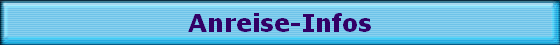 Anreise-Infos