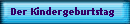 Der Kindergeburtstag