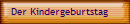 Der Kindergeburtstag